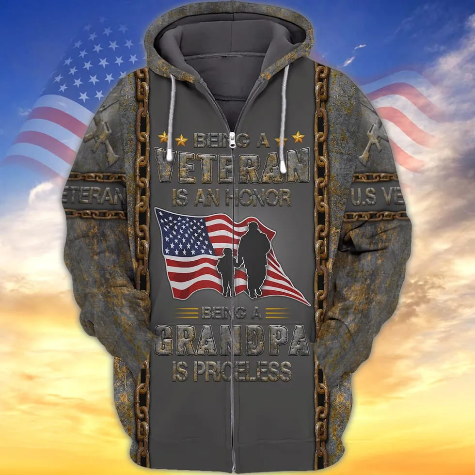 Being A Veteran Is A Honor 3D Hoodie,  Being A Grandpa Is Priceless, Us Veteran Dad Shirt, Gift For Veteran Dad