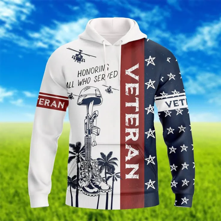 Honoring All Who Served Veteran Hawaiian Shirt, 3D Hoodie Veteran Pattern, Patriotic Veteran Gifts